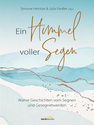 cover image of Ein Himmel voller Segen
